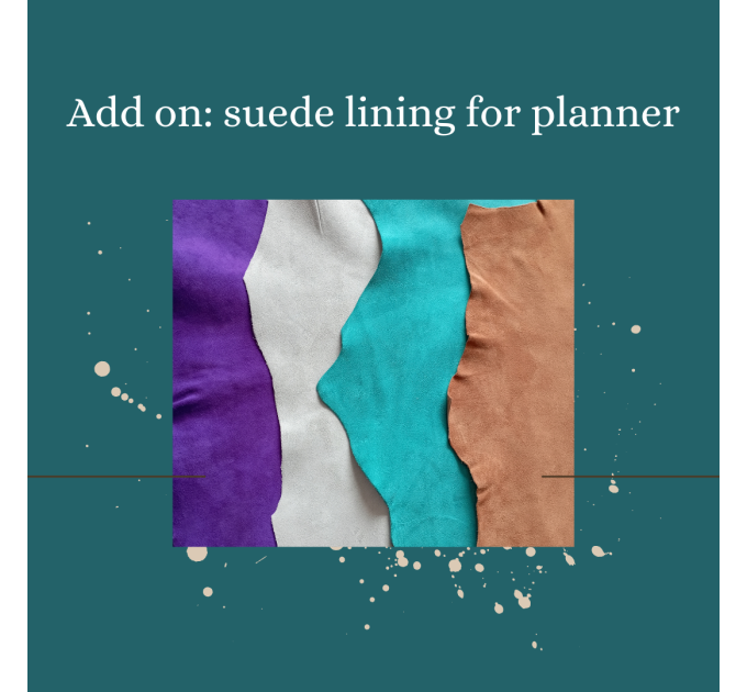 Add on suede lining for planner